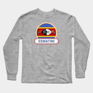 Eswatini Country Badge - Eswatini Flag Long Sleeve T-Shirt